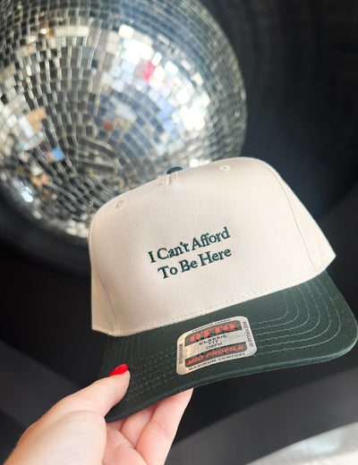 I Can't Afford to Be Here Trucker Hat-190 - ACCESSORIES - HATS/HEADWEAR-THE HAPPIEST-[option4]-[option5]-[option6]-Leather & Lace Boutique Shop